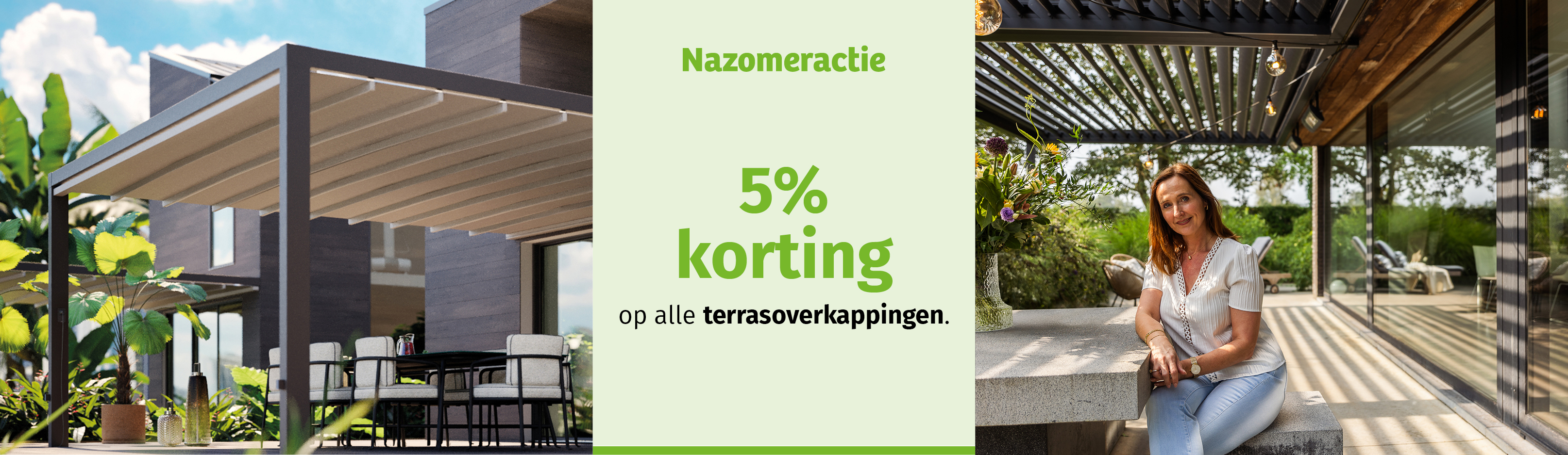 Nazomeractie terrasoverkappingen